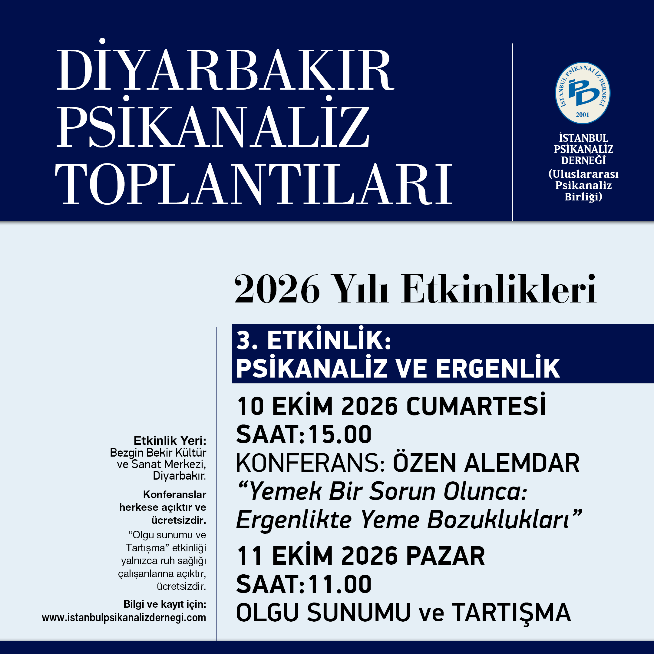 <p>2026 Yılı 3. Etkinlik : Psikanaliz ve Ergenlik</p>